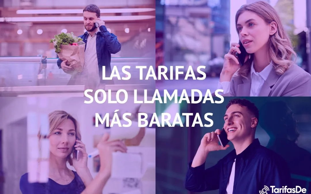 Tarifas móviles con sólo llamadas: las más baratas