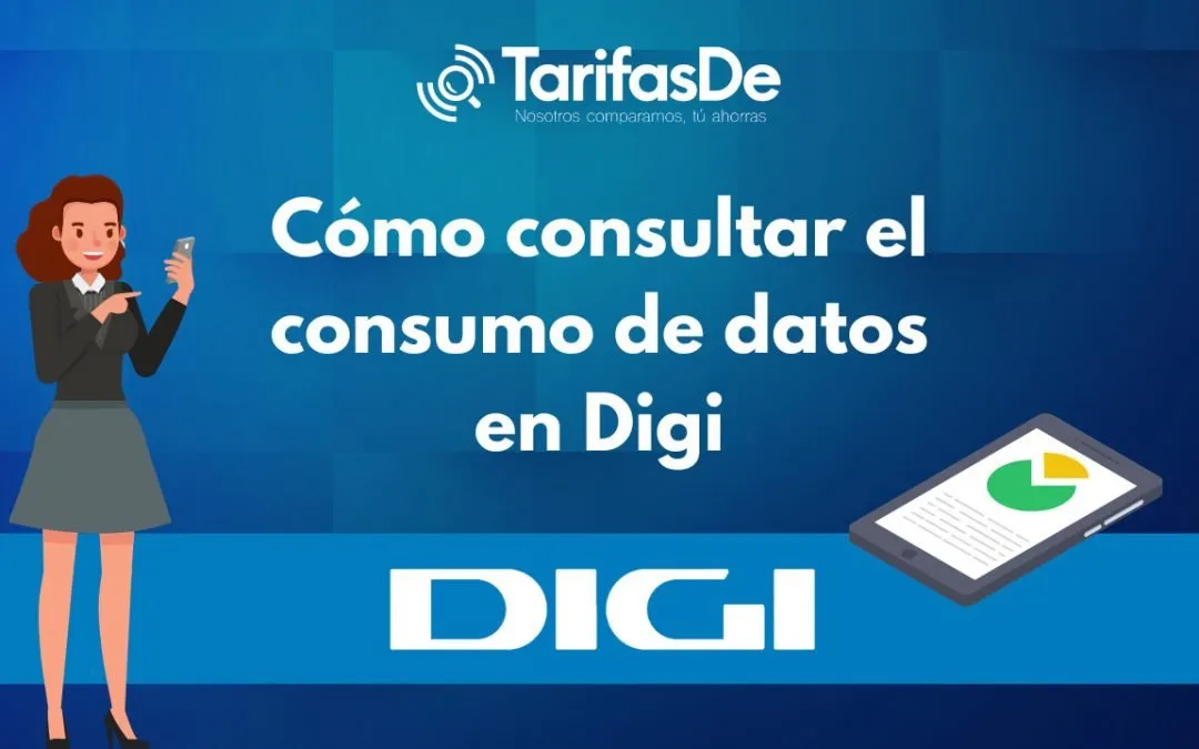Cómo consultar el consumo de datos en Digi