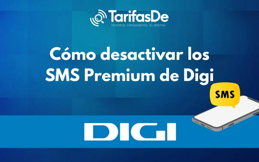 Cómo desactivar los SMS Premium de Digi