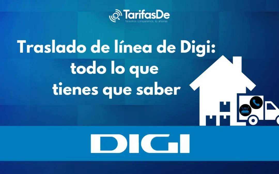 Traslado de línea en Digi: todo lo que tienes que saber