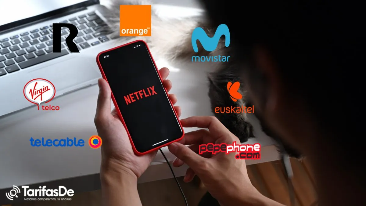 Mejor precio para ver Netflix con operadores