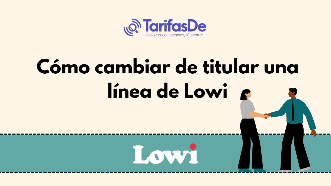 cambio titular lowi