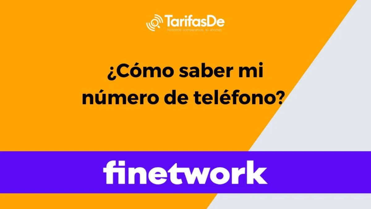 como saber mi numero movil finetwork