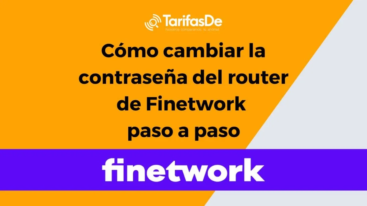 modificar contraseña router Finetwork