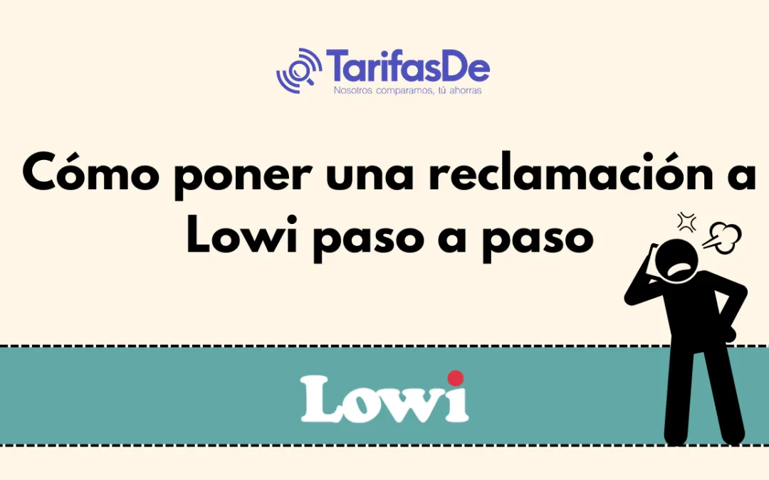 Cómo poner una reclamación a Lowi