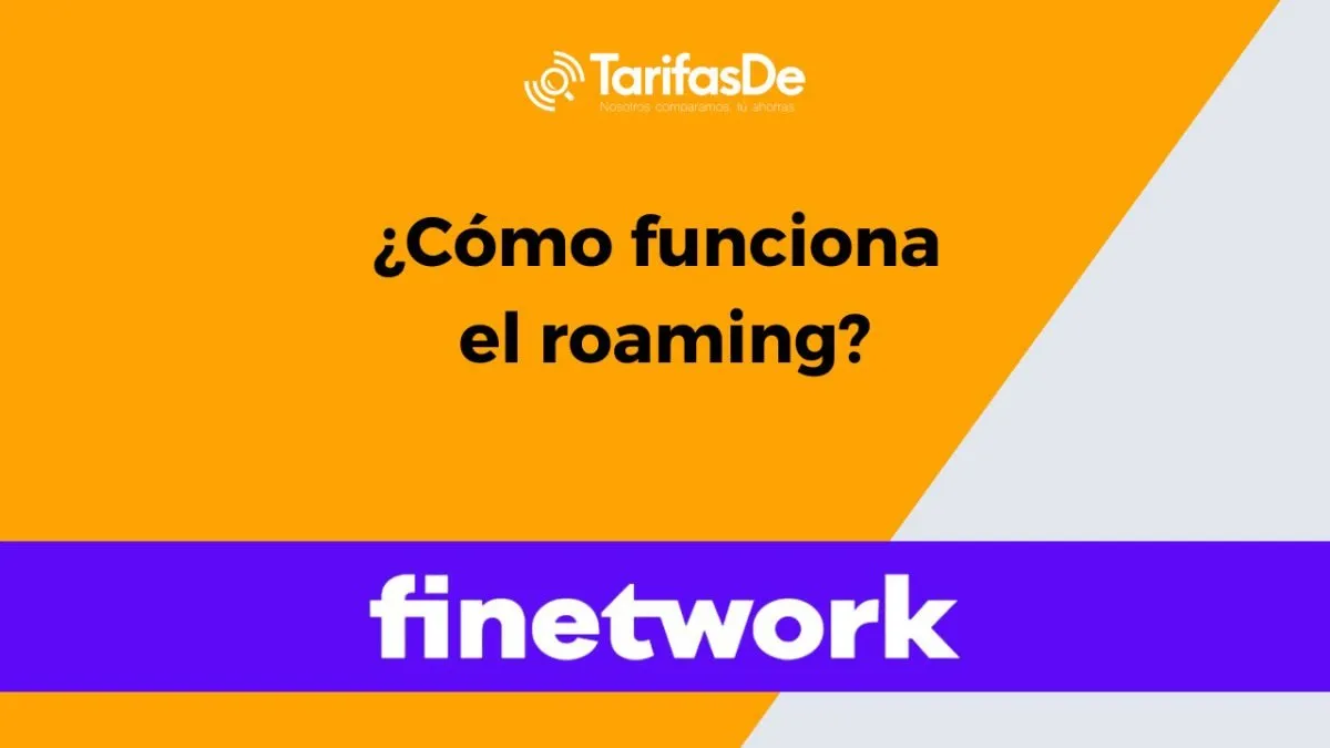 funcionamiento roaming finetwork funcionamiento roaming finetwork