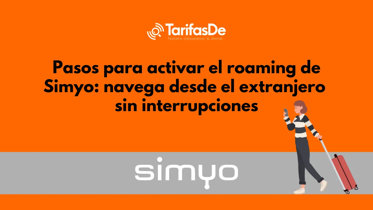 activar roaming simyo activar roaming simyo