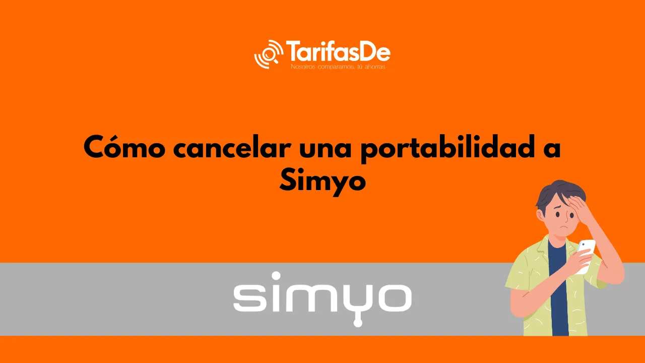 cancelar portabilidad simyo cancelar portabilidad simyo