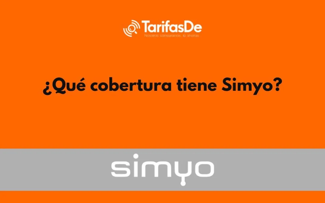 ¿Qué cobertura tiene Simyo?