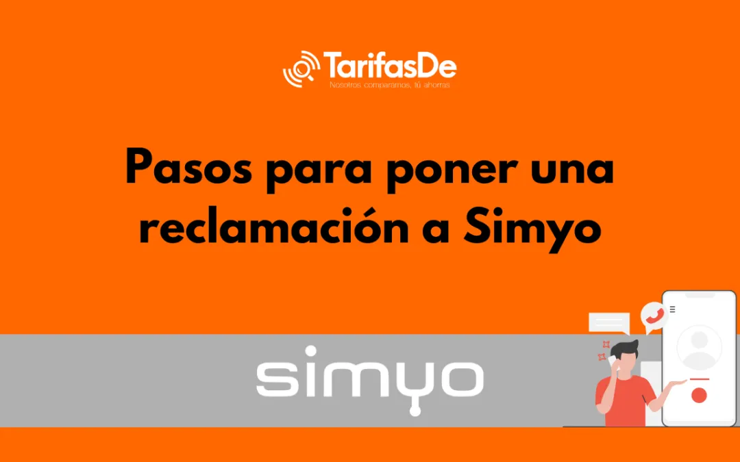 Pasos para poner una reclamación a Simyo