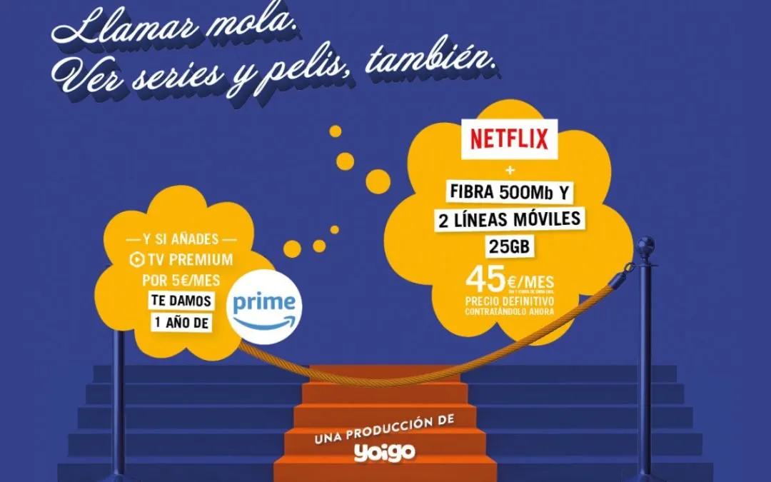 Yoigo vuelve a regalar líneas adicionales: fibra, dos móviles y Netflix desde 45 euros al mes