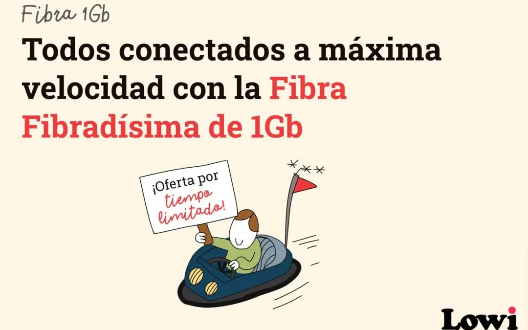 Lowi reaviva la guerra de las tarifas de fibra a 1.000 megas