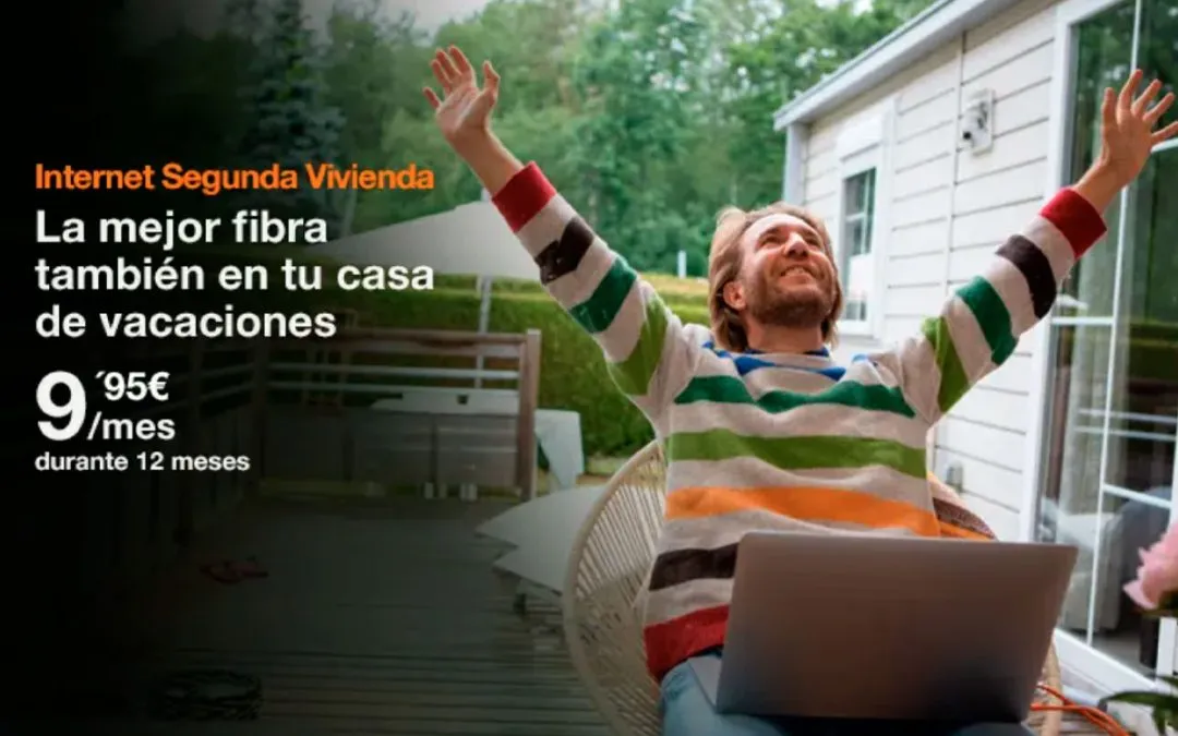 Conectar la segunda vivienda con Orange ahora es más barato: por menos de 10 euros al mes