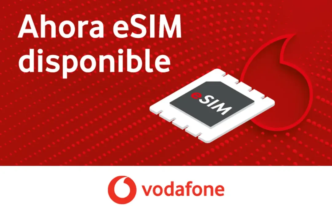 Buenas noticias para las tarifas prepago de Vodafone: ahora con formato eSIM y hasta el doble de gigas