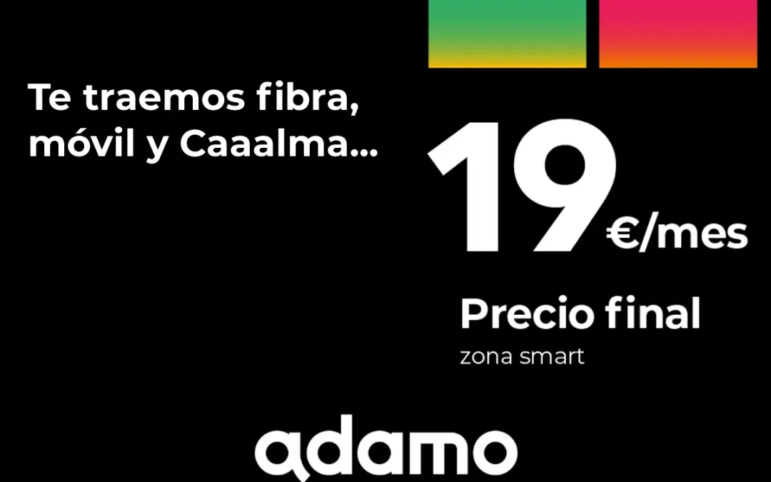 Adamo se apunta a la última moda: tarifas de fibra y móvil más baratas en zonas con cobertura propia