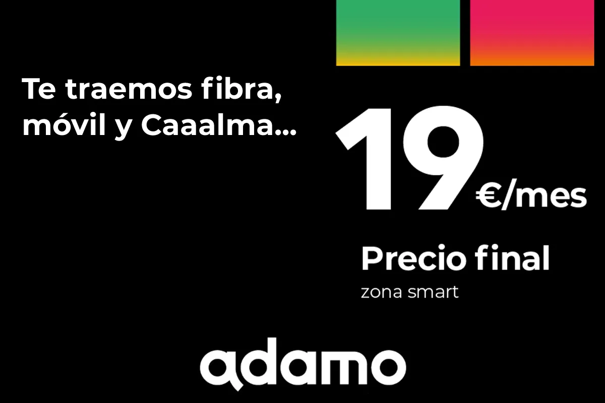 Nuevas tarifas Adamo, agosto 2024 Nuevas tarifas Adamo, agosto 2024