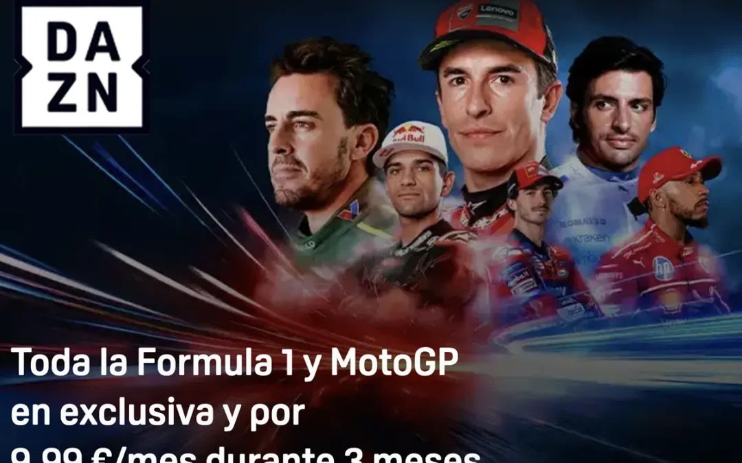 DAZN calienta motores con su nueva oferta: Fórmula 1 y MotoGP por un 33% menos (33, sí)