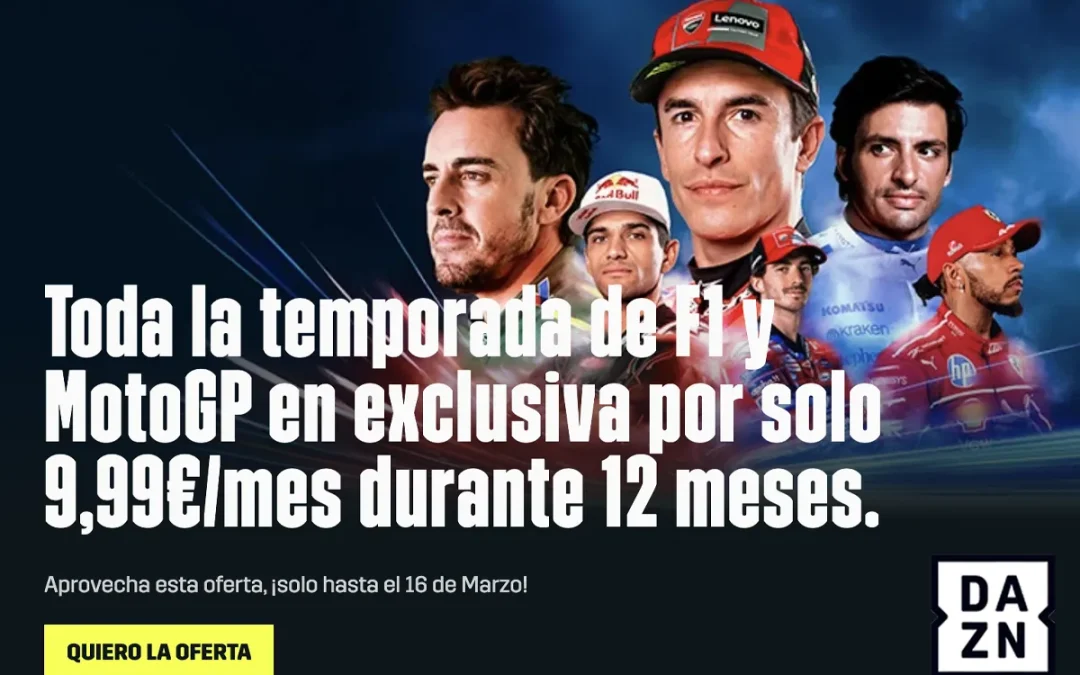 DAZN tiene una oferta casi irrechazable para antiguos clientes que quieran ver los deportes de motor